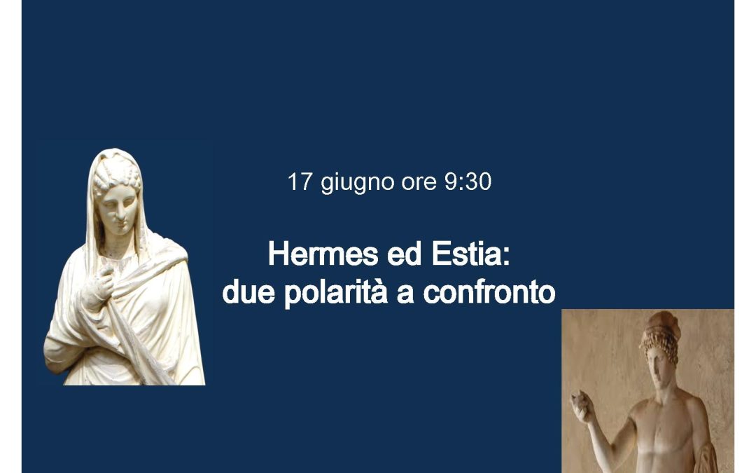 Hermes ed Estia: due polarità a confronto